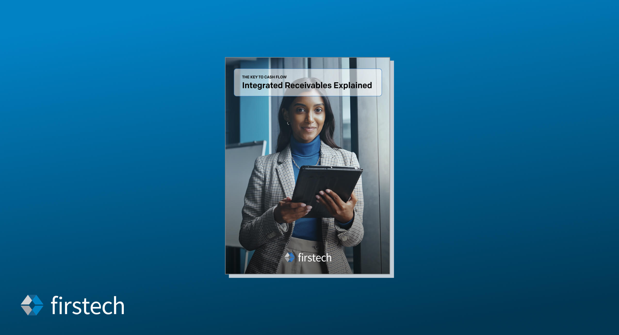 How Integrated Receivables Accelerate Payments & Cut Costs